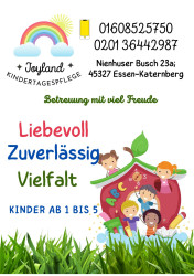 Joyland Kindertgespflege - Ihre Kindertagespflege in Essen-Katernberg